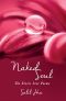 [Naked Soul 01] • Naked Soul · the Erotic Love Poems